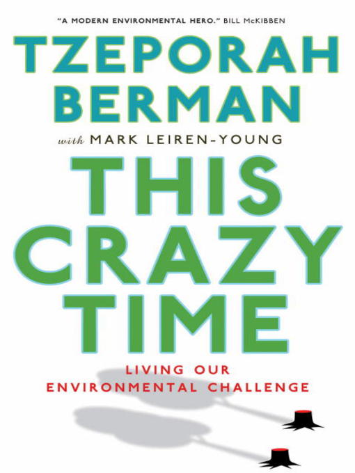 Title details for This Crazy Time by Tzeporah Berman - Available